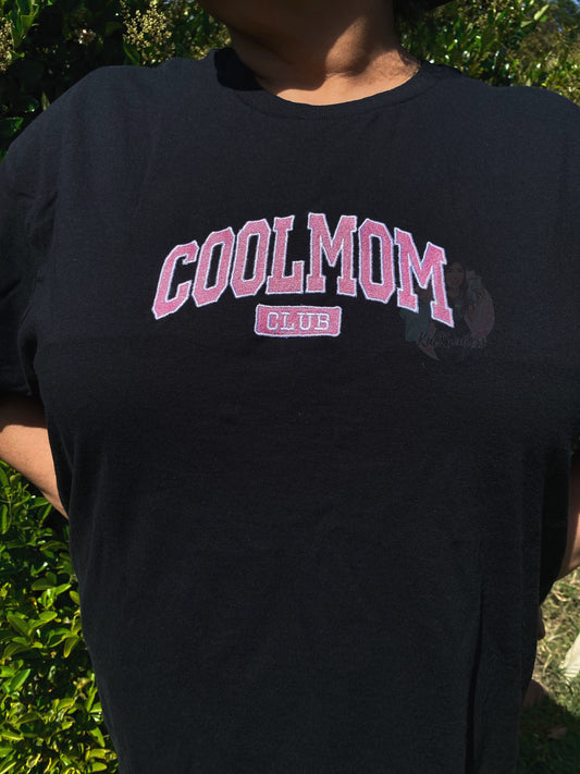 Cool Mom Club Embroidered Sweatshirt / T-Shirt